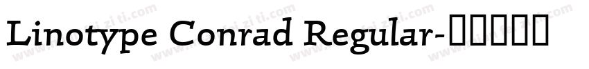 Linotype Conrad Regular字体转换